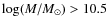 $\log(M/M_\odot)>10.5$