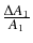 $\frac{\displaystyle\Delta A_1}{\displaystyle A_1}$