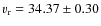 $v_{\rm r} = 34.37 \pm 0.30$