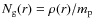 $N_{\rm g}(r)=\rho(r)/m_{\rm p}$