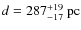 $d=287^{+19}_{-17}~{\rm pc}$