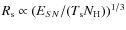 $R_{\rm s}\propto (E_{SN}/(T_{\rm s} N_{\rm H}))^{1/3}$