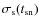 $\sigma_{{\rm s}}(t_{{\rm sn}})$