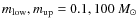 $m_{\rm low},m_{\rm up}=0.1,100~M_\odot$