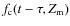 $f_{\rm c}(t-\tau, Z_{\rm m})$