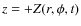 $z=+Z(r,\phi,t)$