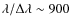 $\lambda/\Delta\lambda\sim900$