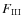 $F_{\rm III}$