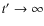 $t'\rightarrow\infty$