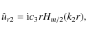 \begin{displaymath}{\hat u_{r2}}={\rm i}c_3rH_{m/2}(k_2r),
\end{displaymath}