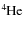 \ensuremath {\rm {}^{4}\kern -0.8ptHe}