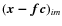 $(\vec {x-fc})_{im}$