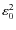 $\varepsilon_{0}^2$