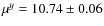 $\mu^y=10.74 \pm 0.06$