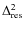 $\Delta_{\rm {res}}^2$
