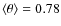 $\langle \theta \rangle=0.78$