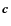 $\vec{ c}$