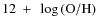 $12~+~\log{\rm (O/H)}$