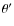 $ \theta{^\prime}$