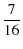 $\displaystyle {7\over16}$