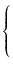 $\displaystyle \left\{\vphantom{
\begin{array}{l}
\Delta f_1 = 0.0208 - 0.1593 z...
.../(1 - 1.9056 z), \\
\Delta f_3 = 1.61 (0.528 - z)^{0.493},
\end{array}}\right.$