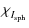 $\displaystyle \chi_{I_{\rm sph}}^{}$