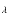 $\scriptstyle \lambda$