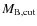 $M_{\rm {B,cut}}$