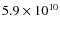 $5.9 \times 10^{10}$