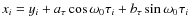 $x_{i}=y_{i}+a_{\tau}\cos\omega_{0}\tau_{i}+b_{\tau}\sin\omega_{0}\tau_{i}$