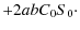 $\displaystyle +2abC_{0}S_{0}\cdot$
