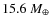 $15.6~M_{\oplus}$