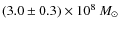 $(3.0\pm 0.3) \times 10^8~M_\odot$