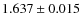 $1.637 \pm 0.015$