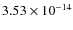 $3.53 \times
10^{-14}$