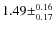 $1.49\pm^{0.16}_{0.17}$