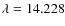 $\lambda =14.228$