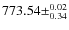 $773.54\pm^{0.02}_{0.34}$