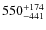 $550_{-441}^{\rm +174}$