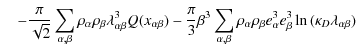$\displaystyle \quad-{ {\pi} \over {\sqrt{2}}} \sum_{\alpha,\beta}
\rho_{\alpha}...
...rho_{\beta}e_{\alpha}^{3}
e_{\beta}^{3}\ln{(\kappa_{D} \lambda_{\alpha \beta})}$