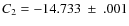 $C_2 = - 14.733 ~ \pm ~ .001$