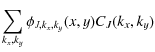 $\displaystyle \sum_{k_x, k_y} \phi_{J, k_x, k_y}(x,y) C_J(k_x, k_y)$