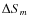 $\Delta S_{m}$