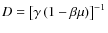 $D = \left[ \gamma \left( 1 -
\beta \mu \right) \right]^{- 1} $