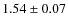 $1.54 \pm 0.07$