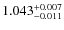 $1.043^{\rm +0.007}_{-0.011}$