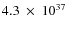 $4.3~\times~10^{37}$