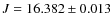 $J = 16.382\pm0.013$