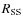 $R_{\rm SS}$
