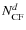 $N_{\rm CF}^{d}$